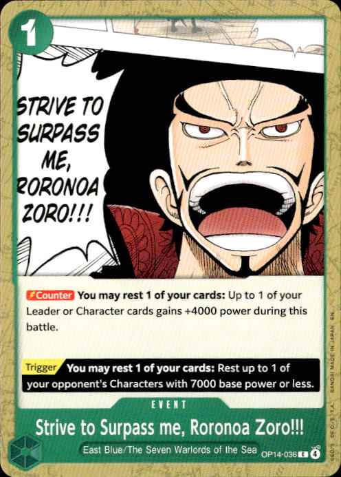 Strive to Surpass me, Roronoa Zoro!!! OP14-036 The Azure Sea's Seven NM